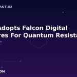Featured image for: Solana Developers Adopt Falcon Digital Signatures For Quantum Resistance: Anza And Firedancer Teams Converge On Post-quantum Security Solution